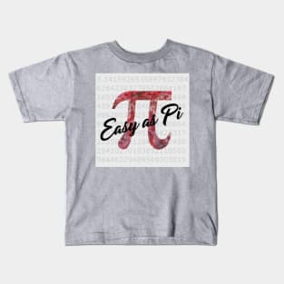 Easy as Pi Kids T-Shirt